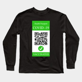 Covid passport Long Sleeve T-Shirt